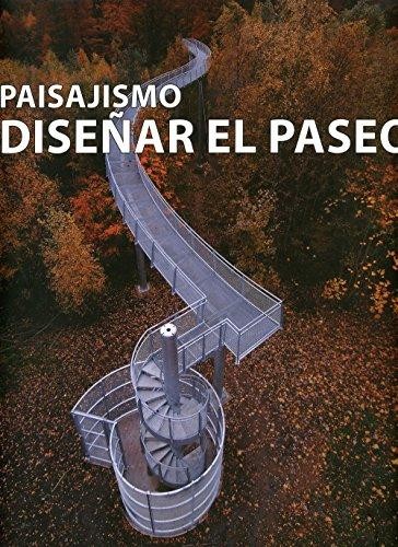 PAISAJISMO, DISEĆAR EL PASEO
