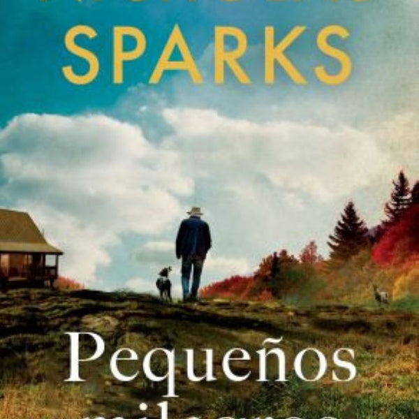 PEQUEÑOS MILAGROS