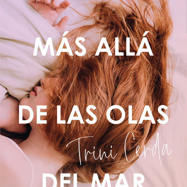 MAS ALLA DE LAS OLAS DEL MAR