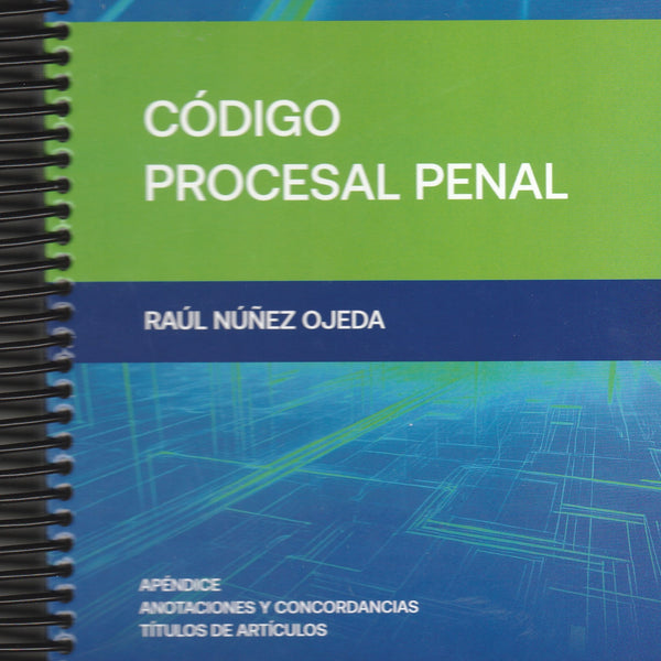 CODIGO PROCESAL PENAL 2025 ESTUDIANTIL (ANILLADO) – THOMSON REUTERS