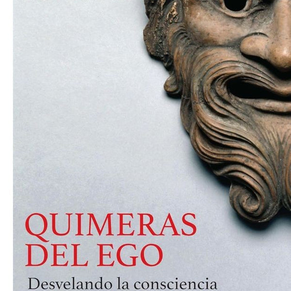 QUIMERAS DEL EGO