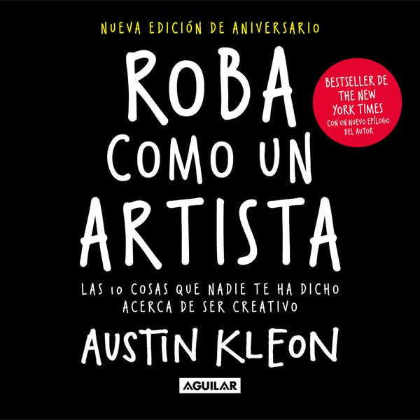 ROBA COMO UN ARTISTA (NUEVA EDICION)