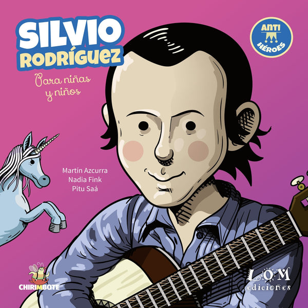 SILVIO RODRIGUEZ, PARA NIÑOS