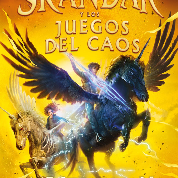 SKANDAR 3: SKANDAR Y LOS JUEGOS DEL CAOS