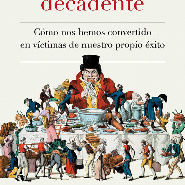 SOCIEDAD DECADENTE