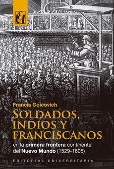 SOLDADOS INDIOS FRANCISCANOS