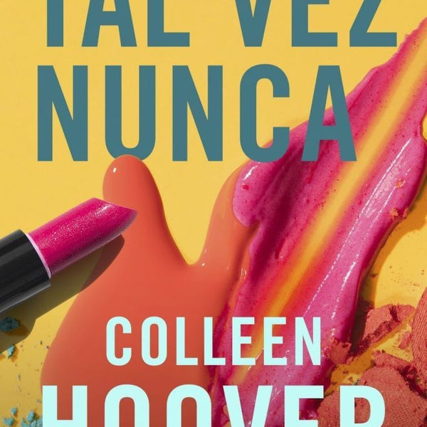 TAL VEZ NUNCA