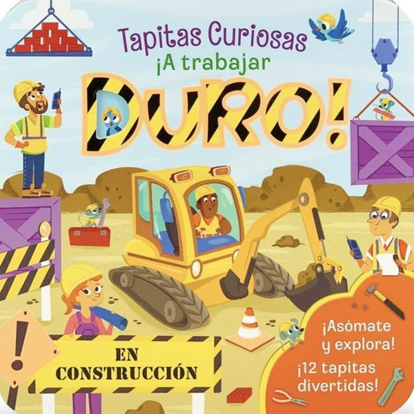tapitas curiosas - A TRABAJAR DURO!