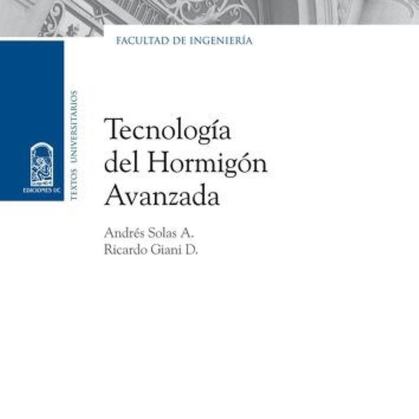 TECNOLOGIA DEL HORMIGON AVANZADA