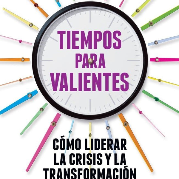 TIEMPOS PARA VALIENTES
