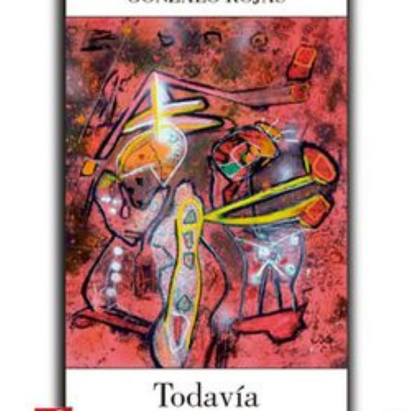 TODAVIA. OBRA EN PROSA