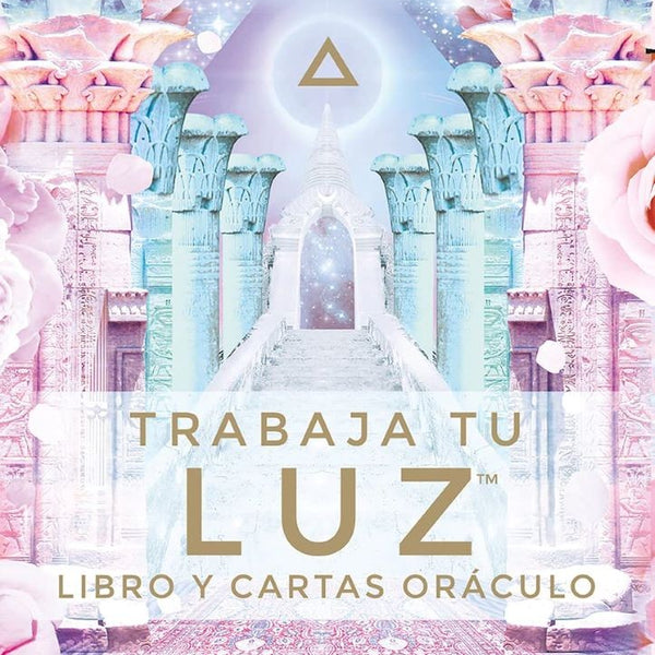 TRABAJA TU LUZ (LIBRO Y 44 CARTAS)