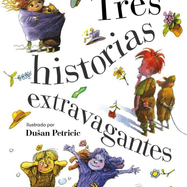 TRES HISTORIAS EXTRAVAGANTES