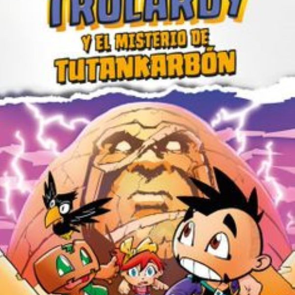 TROLARDY 2 Y EL MISTERIO DE TUTANKARBON