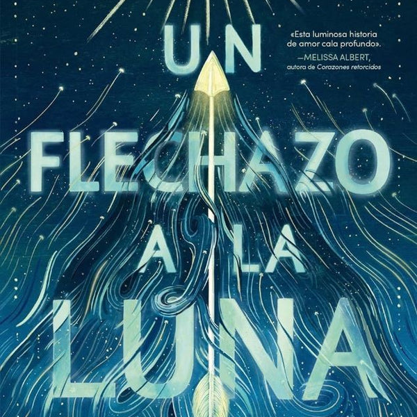 UN FLECHAZO A LA LUNA