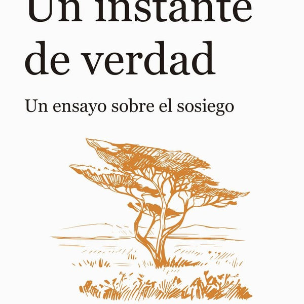 UN INSTANTE DE VERDAD