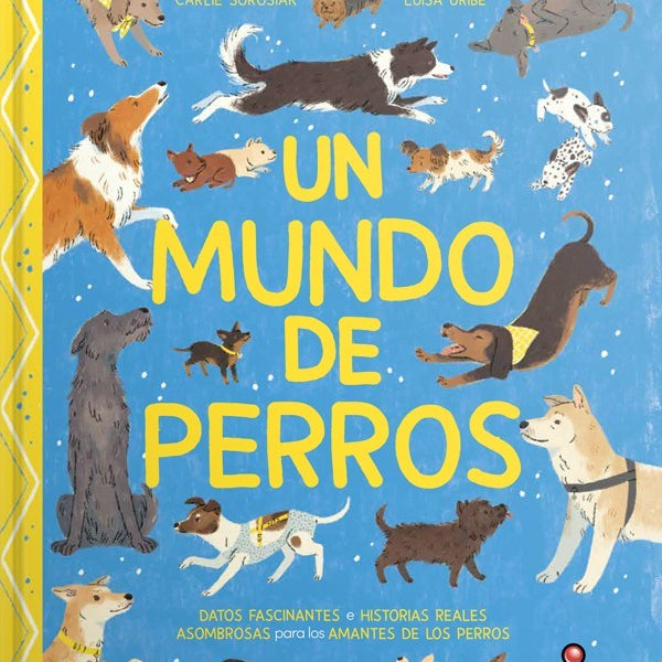 UN MUNDO DE PERROS