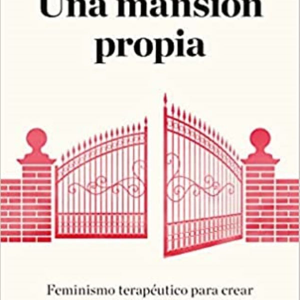 UNA MANSION PROPIA
