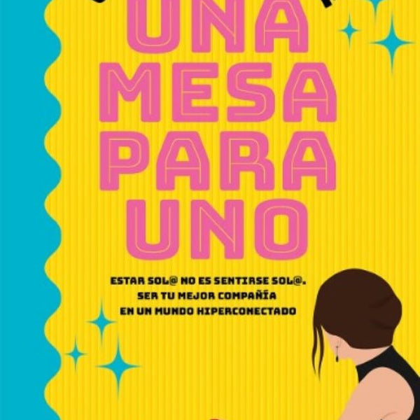 UNA MESA PARA UNO