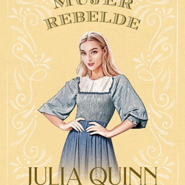 UNA MUJER REBELDE (BLYDON 3)