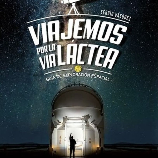 VIAJEMOS PARA LA VĂA LĂCTEA
