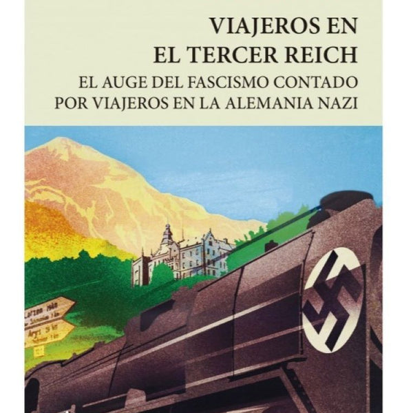 VIAJEROS EN EL TERCER REICH