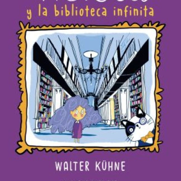 VIOLETA Y LA BIBLIOTECA INFINITA