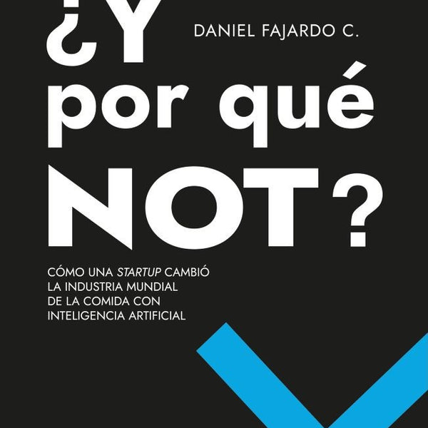 Y POR QUÉ NOT?