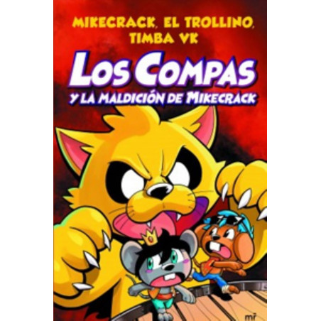 COMPAS 4. LOS COMPAS Y LA MALDICION DE MIKECRACK