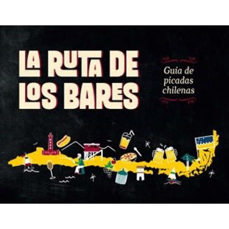 LA RUTA DE LOS BARES