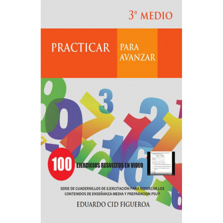 PRACTICAR PARA AVANZAR 3° MEDIO PSU