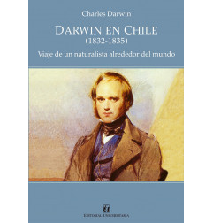 DARWIN EN CHILE (1832-1835)