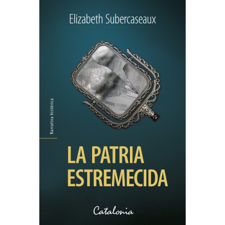 LA PATRIA ESTREMECIDA