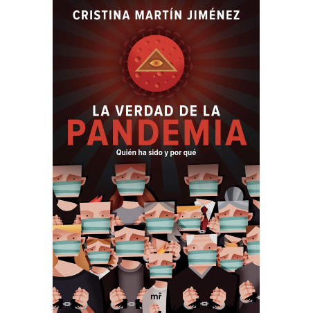 LA VERDAD DE LA PANDEMIA