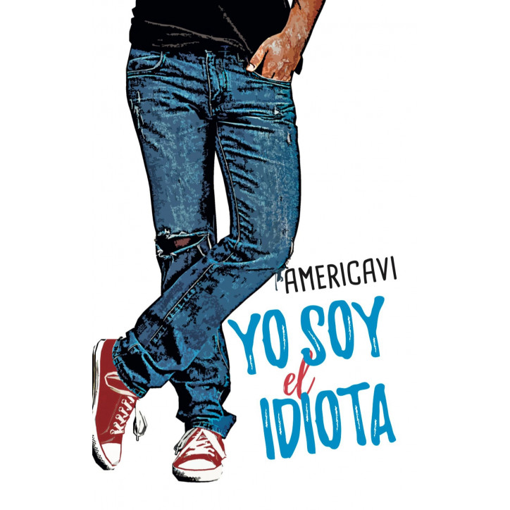 YO SOY EL IDIOTA