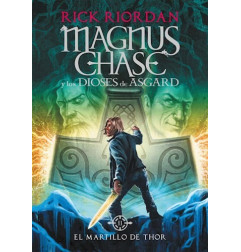 MAGNUS CHASE 2, EL MARTILLO DE THOR