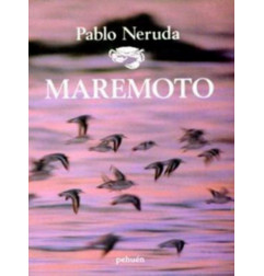 MAREMOTO - PABLO NERUDA