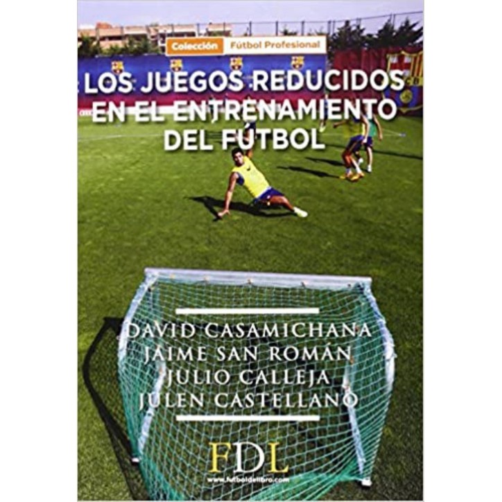 JUEGOS REDUCIDOS EN EL ENTRENAMIENTO DE FUTBOL