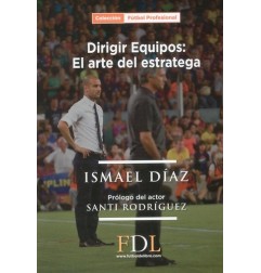 DIRIGIR EQUIPOS:  ARTE DE LA ESTRATEGIA