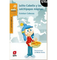 JULITO CABELLO Y LAS SALCHIPAPAS MAGICAS