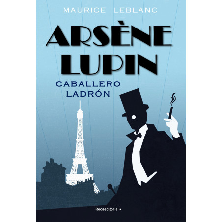 ARSENE LUPIN. CABALLERO LADRON