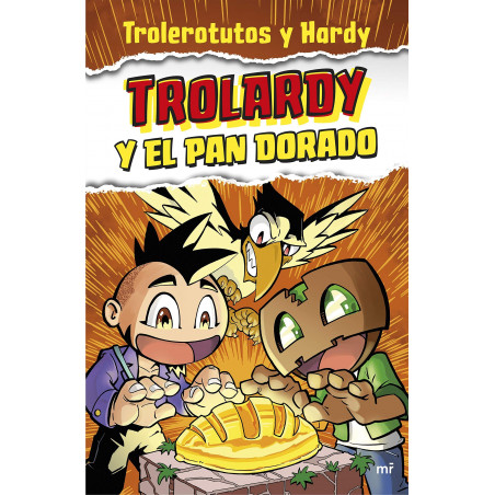 TROLARDY Y EL PAN DORADO