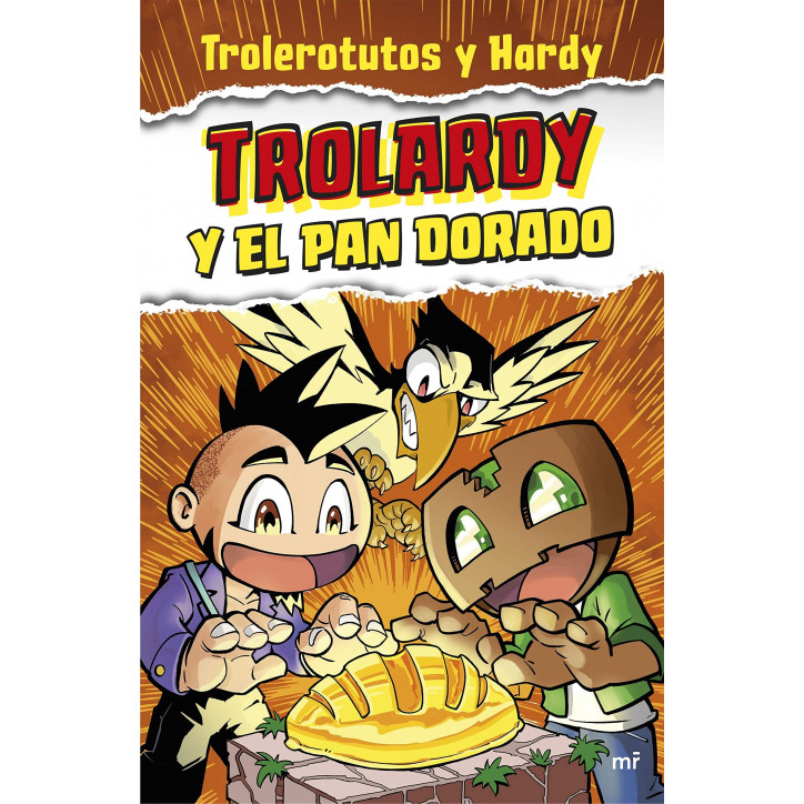 TROLARDY Y EL PAN DORADO