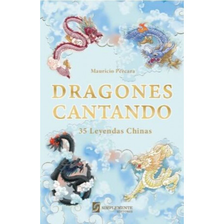 DRAGONES CANTANDO 35 LEYENDAS CHILENAS