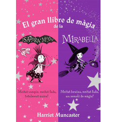 GRAN LIBRO DE MAGIA DE ISADORA Y MIRABEL