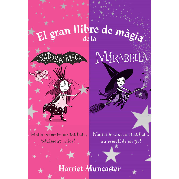 GRAN LIBRO DE MAGIA DE ISADORA Y MIRABEL