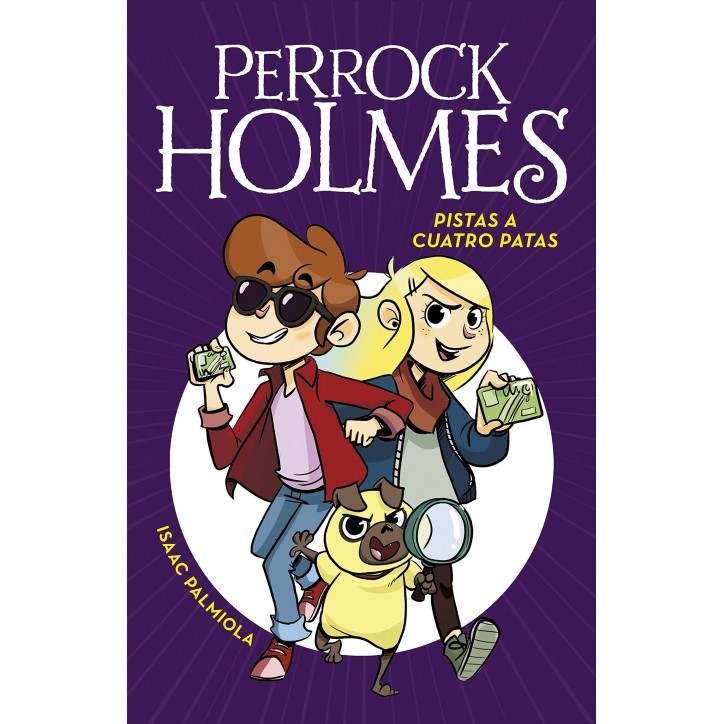 PERROCK HOLMES. PISTAS A CUATRO PATAS