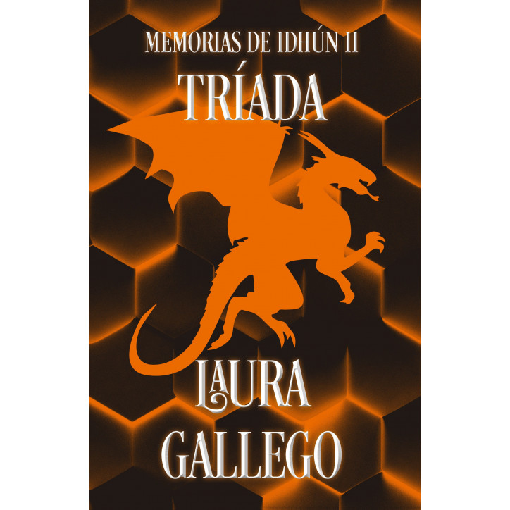 MEMORIAS DE IDHUN II. TRIADA