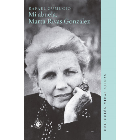 MI ABUELA, Marta Rivas González