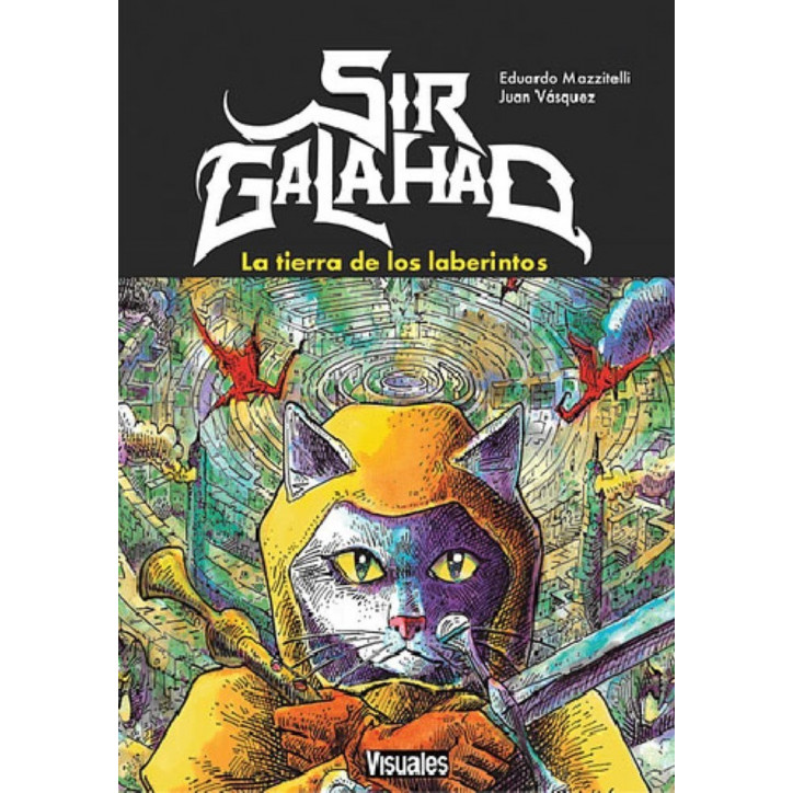 SIR GALAHAD. LA TIERRA DE LOS LABERINTOS